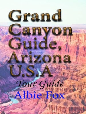 cover image of Grand Canyon Guide, Arizona U.S.A